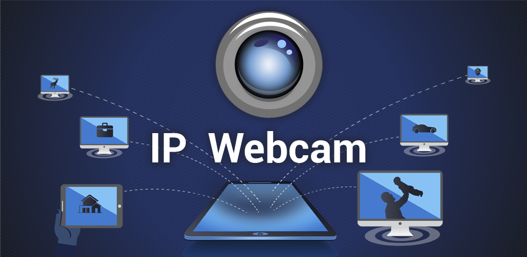 IP Webcam Pro Android