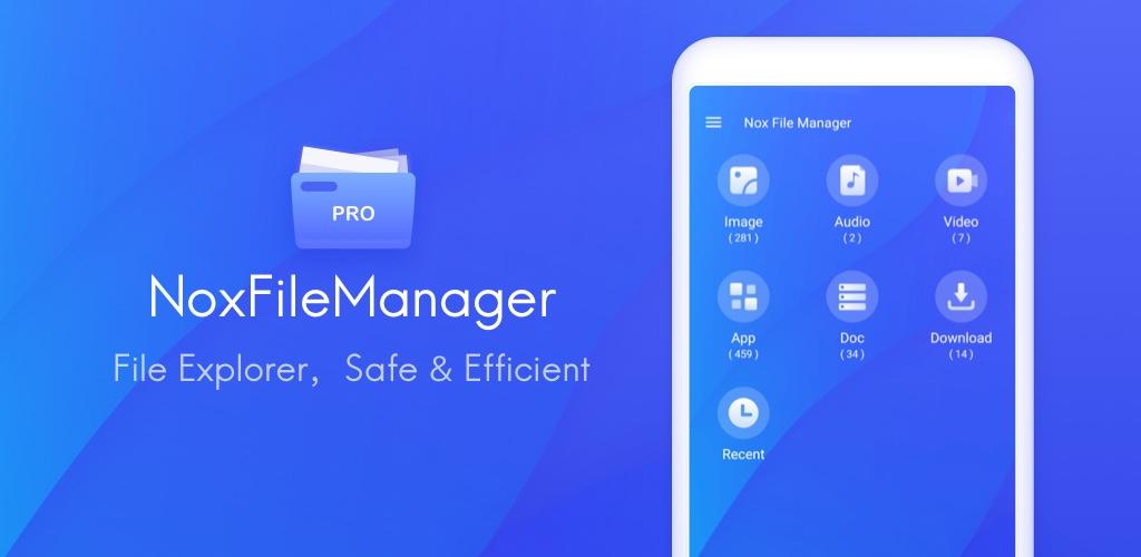 Nox File Manager - file explorer, safe & efficient