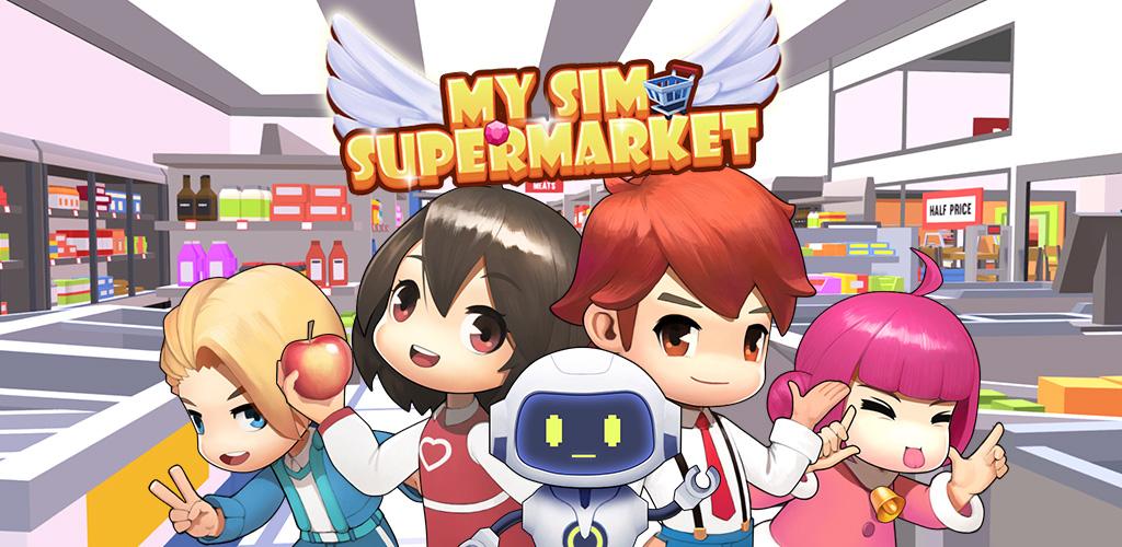 My Sim Supermarket