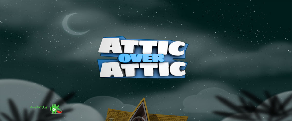 Attic over Attic Android Games