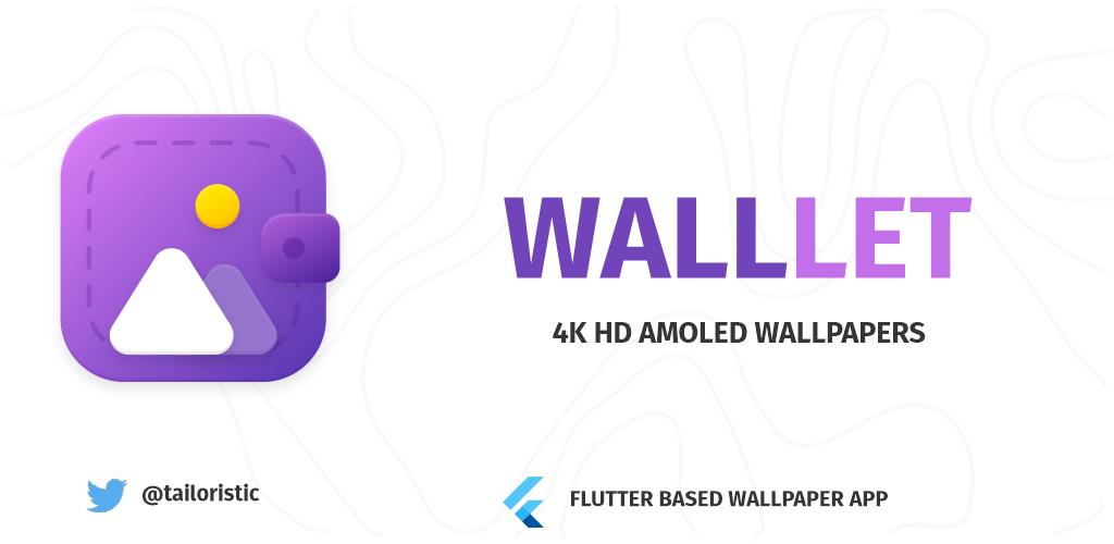 WallLet - 4k, HD Amoled Wallpapers