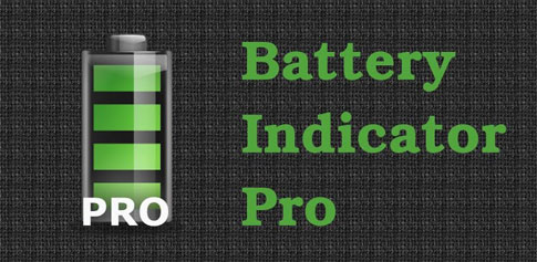 Battery Indicator Pro Android