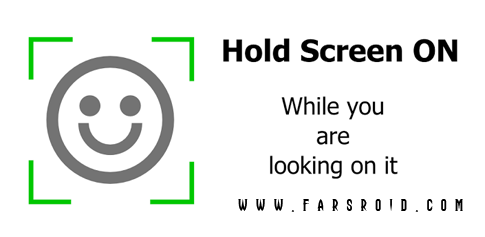 Hold Screen ON: Face detection