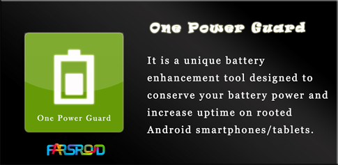 Download One Power Guard - Android battery charge management program