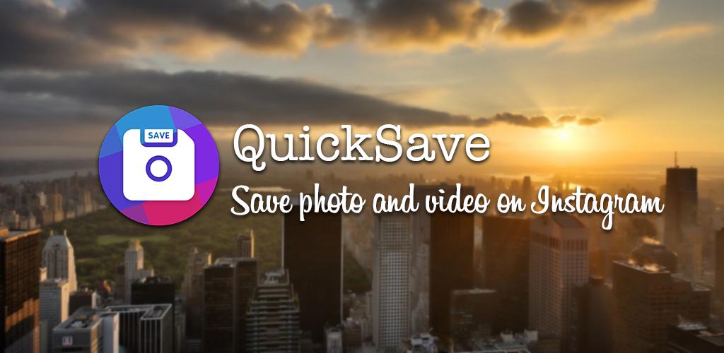 QuickSave for Instagram - Downloader and Repost Premium
