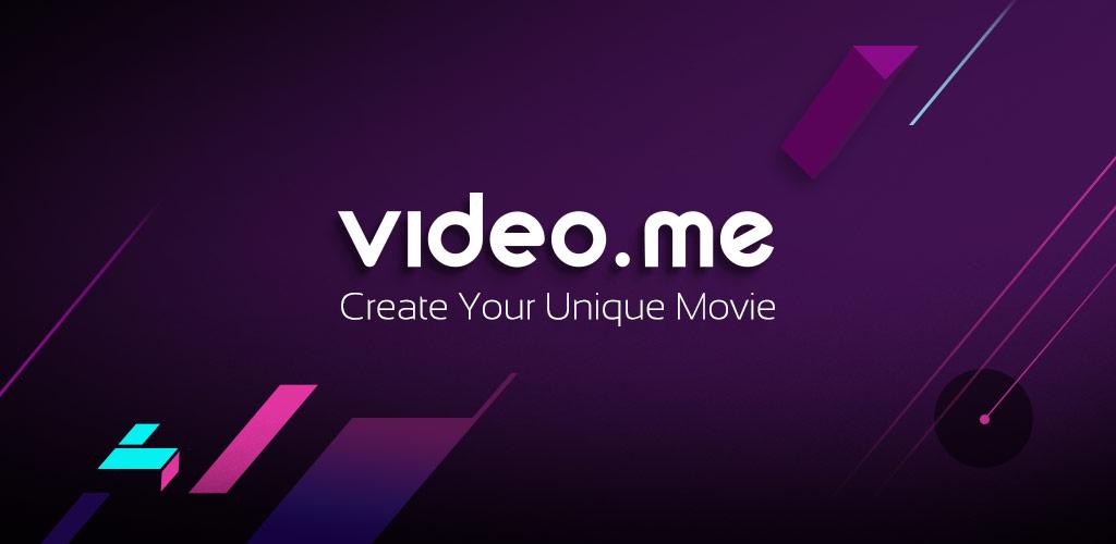 Video.me - Video Editor, Video Maker, Effects