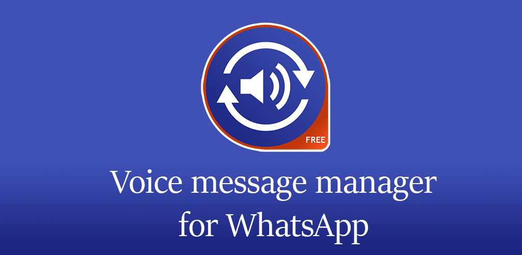 Voice & Audio Manager for WhatsApp , OPUS to MP3 Full