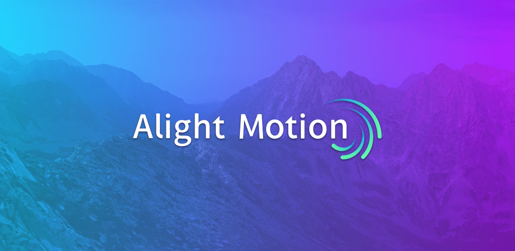 Alight Motion — Video and Animation Editor Full