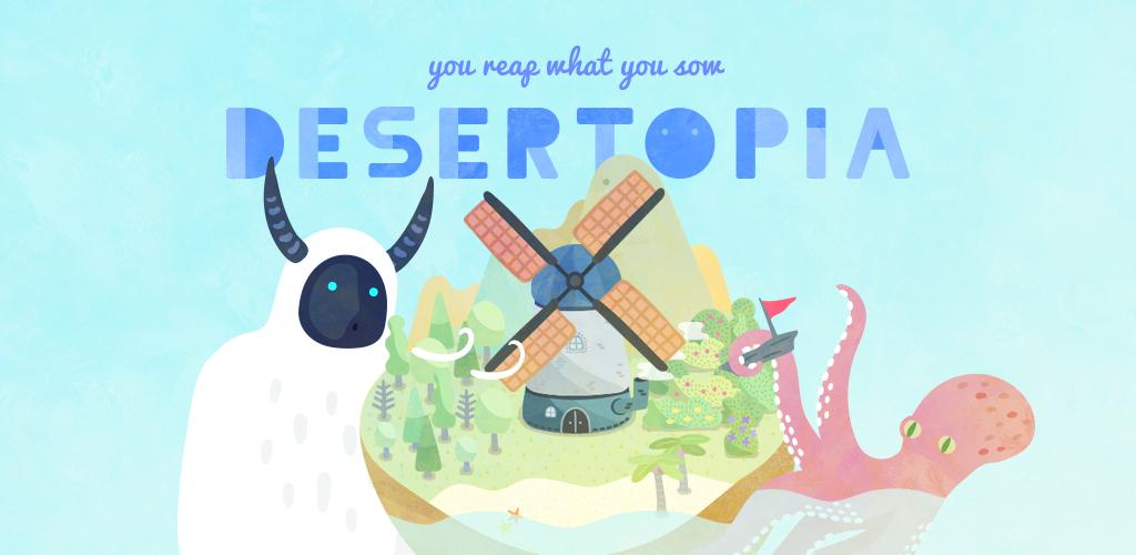 DESERTOPIA Android Games