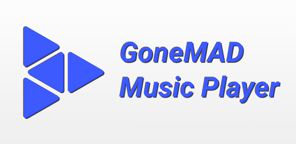 GoneMAD Music Player