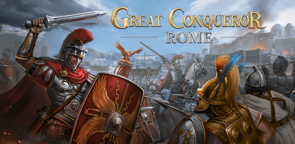 Great Conqueror：Rome