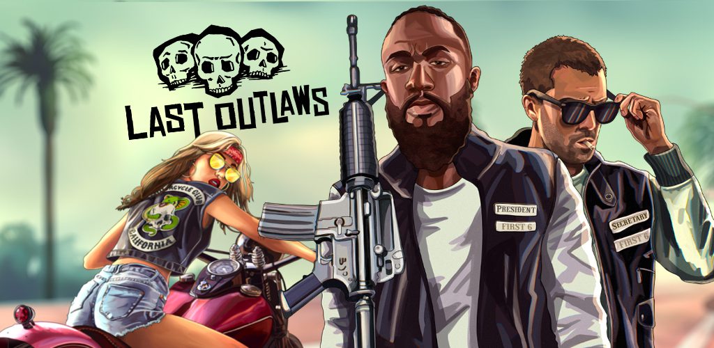 Last Outlaws The Outlaw Biker Strategy Game