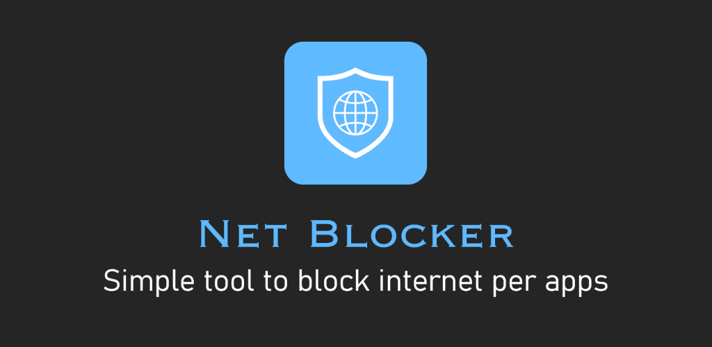 Net Blocker - Block internet per app
