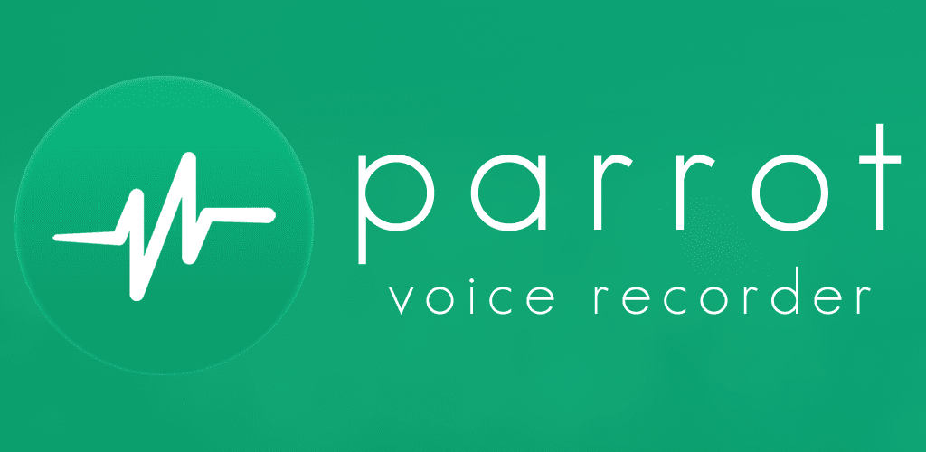 Parrot - Voice Recorder