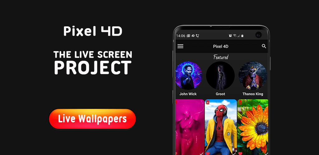 Live Wallpapers 4K, Backgrounds 3DHD - Pixel 4
