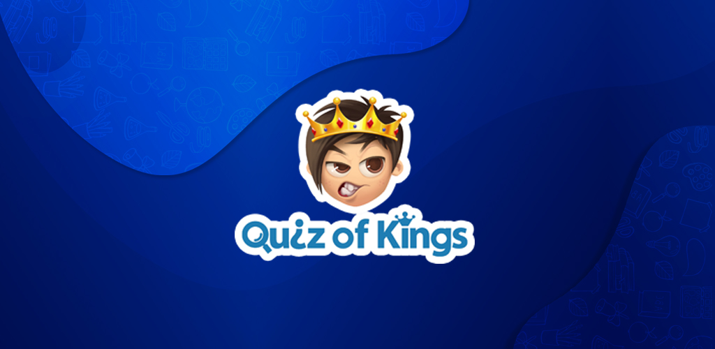 Quiz Of Kings - Quiz Of Kings