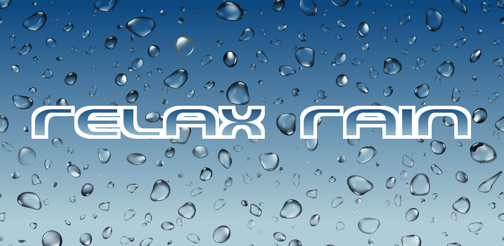 Relax Rain - Rain sounds Full