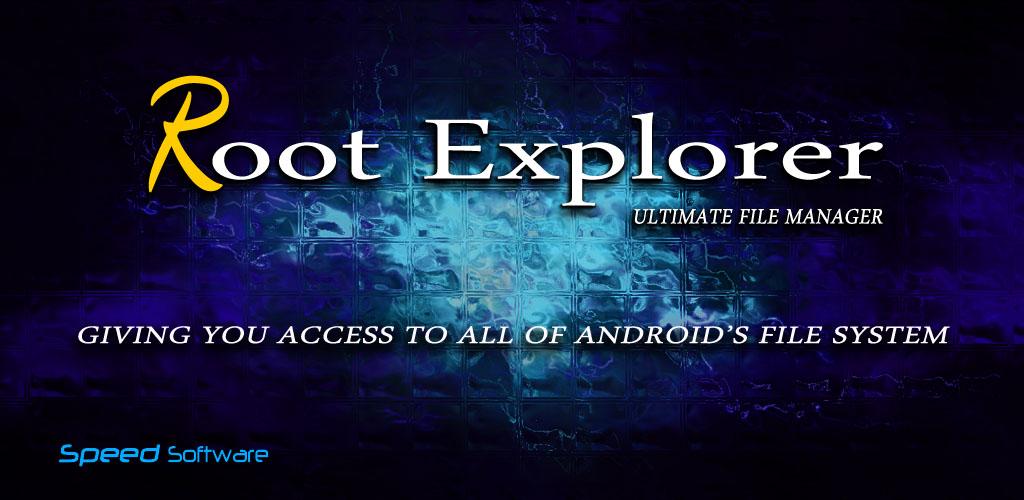 Download Root Explorer - a powerful and comprehensive Android file manager