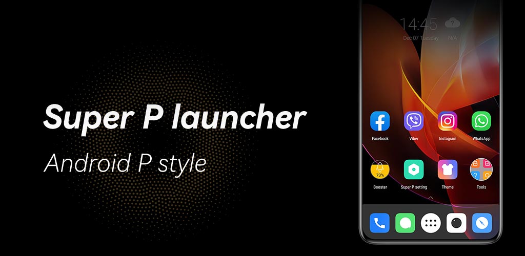 Super P Launcher for P 9.0 launcher, theme Premium