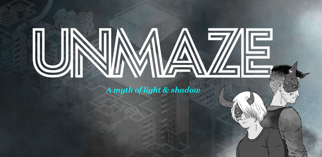 Unmaze - a myth of shadow & light